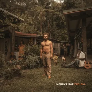 Marcus Gad - For All (Big Scoop Records/Easy Star Records)