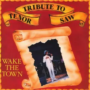 Tenor Saw - Wake The Town + Sugar Minott - Ghetto Child + Frankie Paul - Sizzling (VP Records)