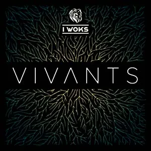 I Woks - Vivants (Eigen Beheer/Lopa Production)