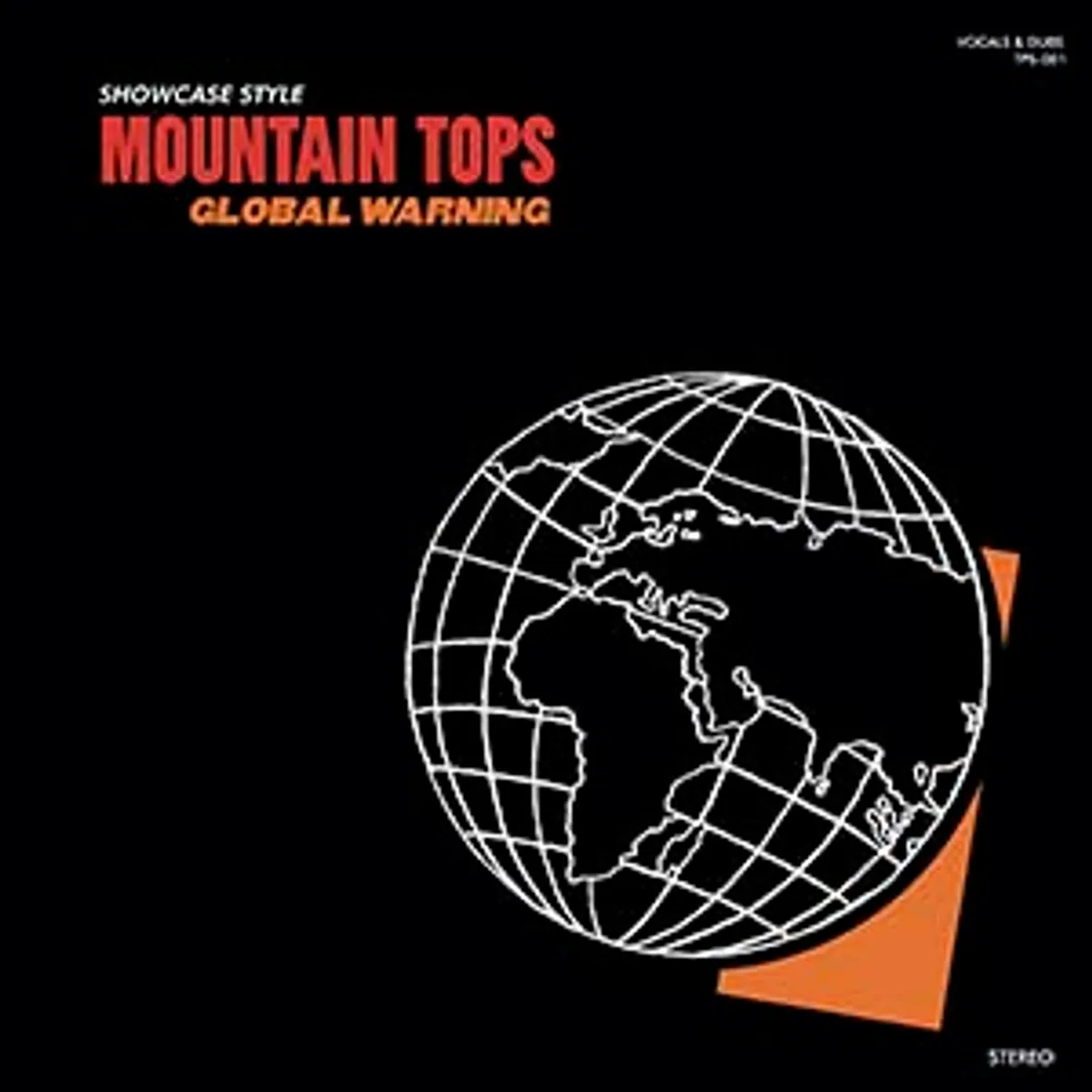 Mountain Tops - Global Warning (Tops Records/A-Lone Productions)