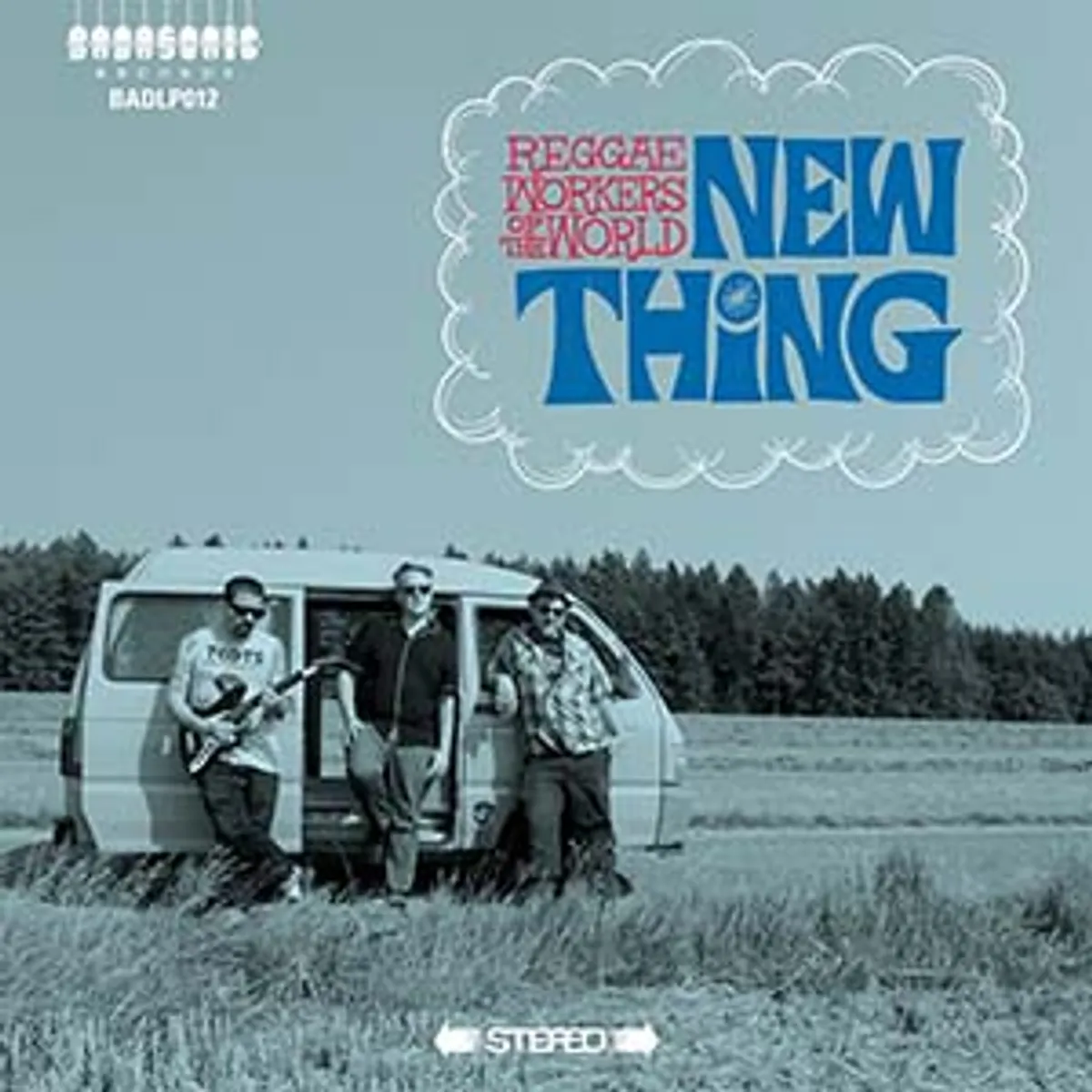 Reggae Workers Of The World - New Thing + Leah Farmer - Leah Farmer (Badasonic Records)