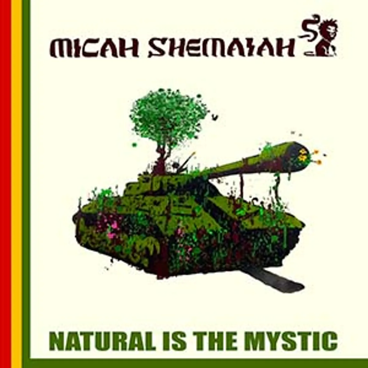 Micah Shemaiah - Natural Is The Mystic (JahSolidRock)