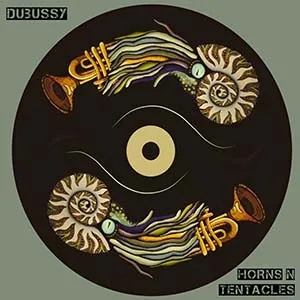 Dubussy - Horn N Tentacles EP (Dub-O-Phonic)