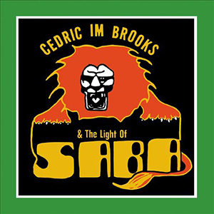Cedric 'Im' Brooks & The Light Of Saba - The Magical Light Of Saba (Honest Jon's Records)