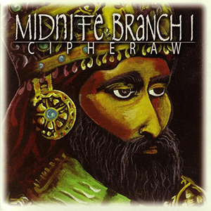 Midnite - Cipheraw (Rastafaria) + Ras Mek Peace (Wildchild) + Seek Knowledge Before Vengeance (Afrikan Roots) + Geoman (I Grade Records) + He Is Jah (Rastafaria)