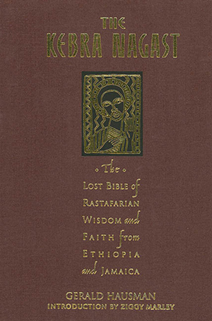 Rastafari Mysteries: Kebra Nagast