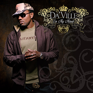 Da'Ville - On My Mind (VP Records)