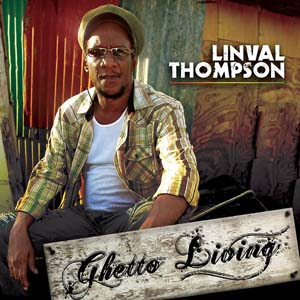 Linval Thompson - Ghetto Living (Makasound)