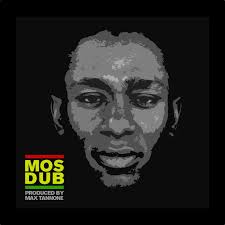 Max Tannone - Mos Dub