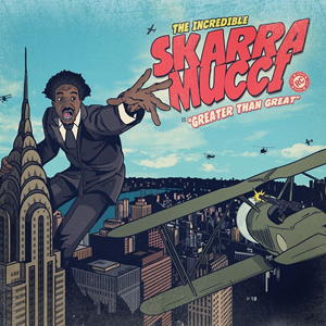 Skarra Mucci - Greater Than Great (Undisputed Records)